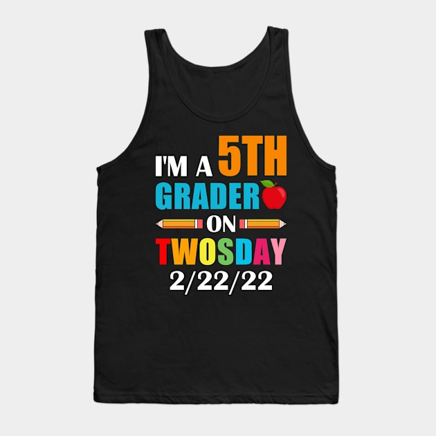 boys kids 5th Grader On Twosday 2 22 22 Tank Top by loveshop